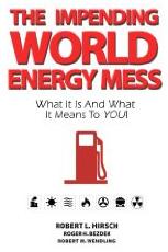 The Impending World Energy Mess